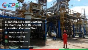 Pemasangan kembali peredam panas column shell dan pembersihan, sand blasting ulang dan pengecetan ulang