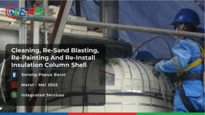 Pemasangan kembali peredam panas column shell dan pembersihan, sand blasting ulang dan pengecetan ulang