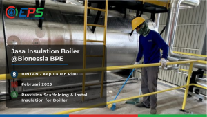 Pemasangan scaffolding dan insulasi boiler