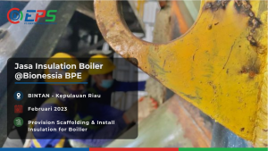 Pemasangan scaffolding dan insulasi boiler