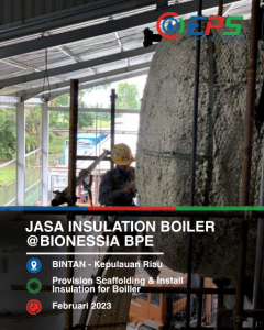 Pemasangan scaffolding dan insulasi boiler