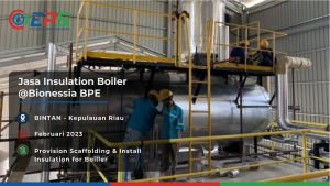 Pemasangan scaffolding dan insulasi boiler