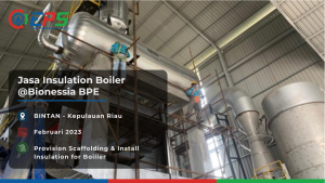Pemasangan scaffolding dan insulasi boiler