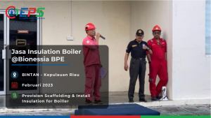 Pemasangan scaffolding dan insulasi boiler