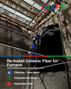 Pemasangan kembali material peredam panas ceramic fiber untuk furnace dengan menyediakan material dan scaffolding