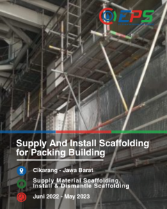 Menyediakan dan memasang scaffolding untuk bangunan packing