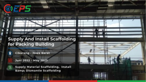 Menyediakan dan memasang scaffolding untuk bangunan packing