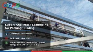 Menyediakan dan memasang scaffolding untuk bangunan packing